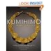 Kumihimo Wire Jewelry: Essential Techniques and 20 Jewelry Projects for the Japanese Art of Braiding