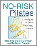 No-Risk Pilates: 8 Techniques for a Safe Full-Body Workout