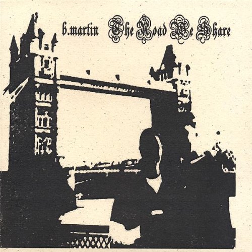 Brian Martin - The Road We Share - Zortam Music