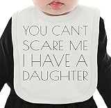 You Can't Scare Me I Have A Daughter Funny Slogan ネクタイを有する有機ビブ Medium