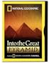 National Geographic Video - Into the Great Pyramid