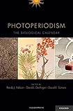 Photoperiodism : the biological calendar