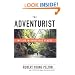 The Adventurist: My Life in Dangerous Places