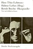 Bertolt Brechts Hauspostille - Text und kollektives Lesen - 