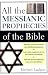 All
the
Messianic
Prophecies
of
the
Bible
(All:
Lockyer)