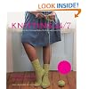 Knitting 24/7: 30 Projects to Knit, Wear, and Enjoy, On the Go and Around the Clock