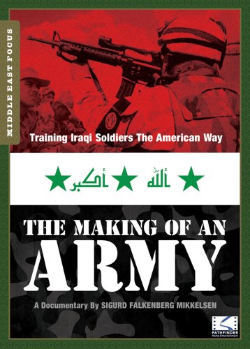 The Making of An Army