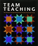 ISBN 9781571100405 product image for Team Teaching: The Northern Nevada Writing Project Teacher-Researcher Group (Ste | upcitemdb.com