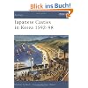 Japanese Castles in Korea 1592-98 (Fortress)