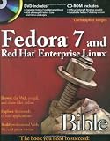 Fedora 7 and Red Hat Enterprise Linux Bible