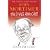 John Mortimer: The Devil's Advocate: The Unauthorised Biography