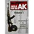Build Your Own AK: Vol. I: Headspace & Virgin Barrel Population (Volume 1)