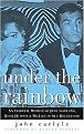 Under the Rainbow (An Intimate Memoir of Judy Garland, Rock Hudson and My Life in Old Hollywood) (Paperback)