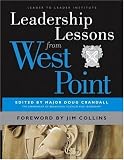 Leadership Lessons from West Point (J-B Leader to Leader Institute/PF Drucker Foundation)