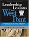 Leadership Lessons from West Point (J-B Leader to Leader Institute/PF Drucker Foundation)