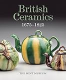 British ceramics 1675-1825