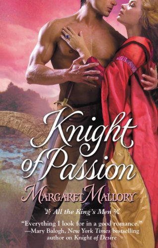 Knight of Passion (All the King's Men Book 3)