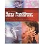 Nurse Practitioner Manual of Clinical Skills