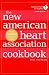 The New American Heart Association Cookbook, 7th Edition