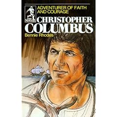 Christopher Columbus: Adventurer of Faith and Courage (Sowers)