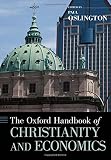 The Oxford handbook of Christianity and economics