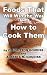 Books : Foods That Will Win The War And How To Cook Them