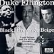 Duke Ellington: Black, Brown & Beige