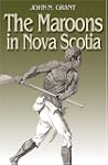 The Maroons in Nova Scotia