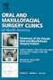 Treatment of the Female Oral and Maxillofacial Patient, An Issue of Oral and Maxillofacial Surgery Clinics, 1e (The Clinics: Dentistry)
