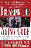 Breaking the Aging Code: Maximising Your DNA Function for Optimal Health and Longevity