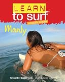 Learn to Surf: Manly (Learn to Surf Locality Guide) Learn to Surf: Manly (Learn to Surf Locality Guide)