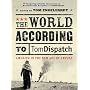 The World According to Tomdispatch: America and the Age of Empire