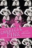 Chemical Pink