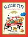 Classic Toys of the National Toy Hall of Fame: Celebrating the Greatest Toys of All Time!