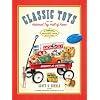 Classic Toys of the National Toy Hall of Fame: Celebrating the Greatest Toys of All Time!