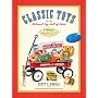 Classic Toys of the National Toy Hall of Fame: Celebrating the Greatest Toys of All Time!