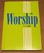 Worship, the Christian's Highest Occupation