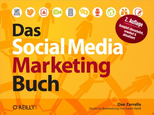 Das Social Media Marketing-Buch (German Edition)