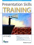 Presentation Skills Training (ASTD Trainers Workshop) (Astd Trainers Workshop)