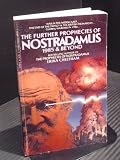 The further prophecies of Nostradamus, 1985 and beyond