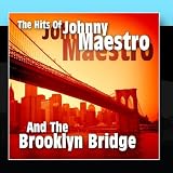 The Hits Of Johnny Brooklyn Bridge