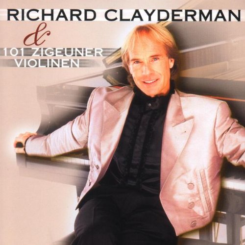 Richard Clayderman - 101 Zigeuner Violinen - Zortam Music