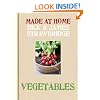 Made at Home: Vegetables