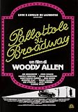 Pallottole Su Broadway