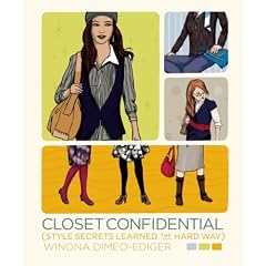 Closet Confidential: Style Secrets Learned the Hard Way