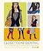Closet Confidential: Style Secrets Learned the Hard Way