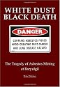 White Dust Black Death