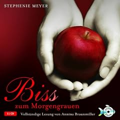 Bis(s) zum Morgengrauen (Twilight-Saga 1)