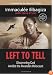 Left To Tell: Discovering God Amidst the Rwandan Holocaust