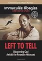 Left to Tell